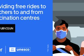 Uber and UNESCO partner to Vaccinate Teachers in Tamil Nadu
